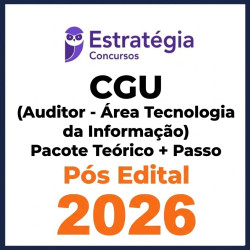CGU (Auditor Federal de Finanças e Controle - Área Tecnologia da Informação) Estratégia Pós Edital 2026