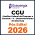 CGU (Auditor Federal de Finanças e Controle - TI - Desenvolvimento de Sistemas) - 2026 (Pós-Edital) Estratégia 