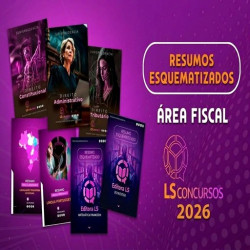 Combo – Resumos Esquematizados LS – Área Fiscal LS Ensino 2026 Atualizado