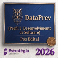 DataPrev (Perfil 3: Desenvolvimento de Software) Pós Edital – Estratégia 2026