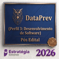 DataPrev (Perfil 3: Desenvolvimento de Software) Pós Edital – Estratégia 2026