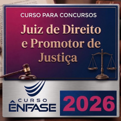 Juiz de Direito e Promotor de Justiça – Ênfase 2026
