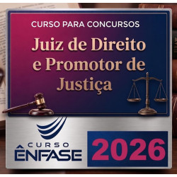 Juiz de Direito e Promotor de Justiça – Ênfase 2026