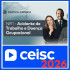 NR 1 (Acidente de Trabalho e Doença Ocupacional) Ceisc 2026