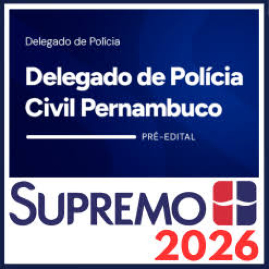 PC PE (Delegado de Polícia Civil de Pernambuco) SupremoTv 2026