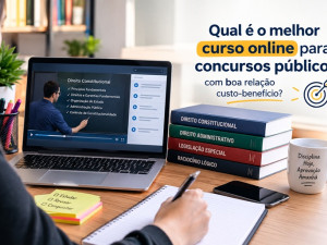 Qual é o melhor curso online para concursos públicos com boa relação custo-benefício?