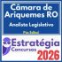 Rateio curso Câmara de Ariquemes RO (Analista Legislativo) Pós Edital – Estratégia 2026