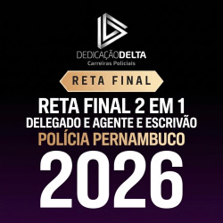 RETA FINAL 2 EM 1 - DELEGADO E AGENTE E ESCRIVÃO POLÍCIA PERNAMBUCO PC PE 2026