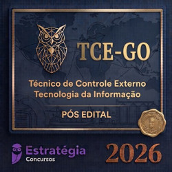 TCE-GO Técnico de Controle Externo - Tecnologia da Informação - 2026 Estratégia Concursos (Pós-Edital)