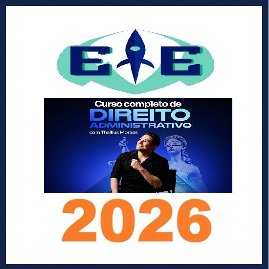 TEORIA – Direito Administrativo (ISOLADA) – Thallius Moraes O esquadrão de Elite 2026