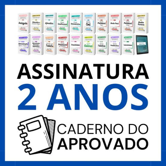 Acesso total ao Caderno do Aprovado Acesso COMPLETO por 2 anos 2026
