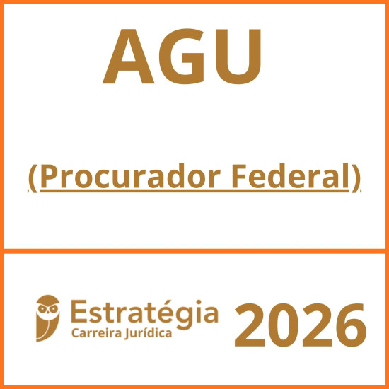 AGU (Procurador Federal) Estratégia  - 2026