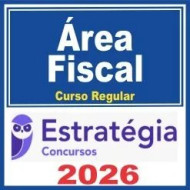 Área Fiscal (Curso Regular) Estratégia 2026