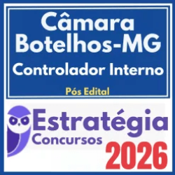Câmara Botelhos MG (Controlador Interno) Pós Edital – Estratégia 2026