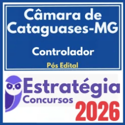 Câmara de Cataguases MG (Controlador) Pós Edital – Estratégia 2026