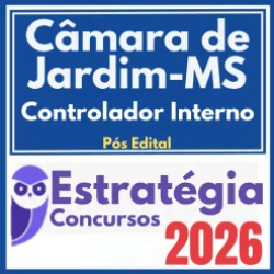 Câmara de Jardim MS (Controlador Interno) Pós Edital – Estratégia 2026