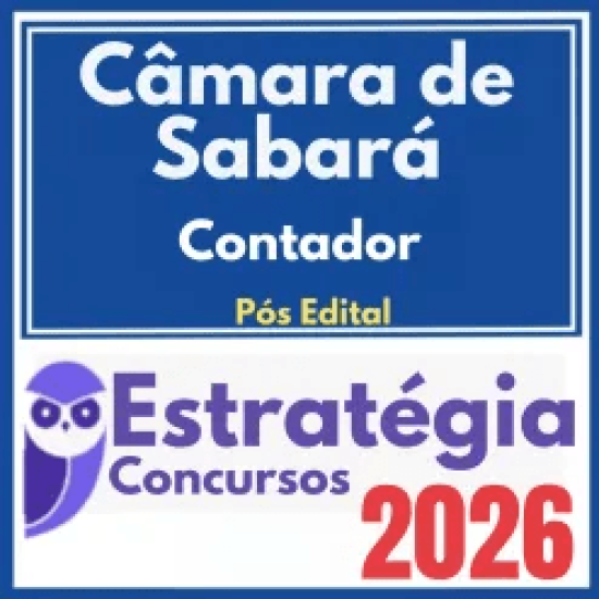 Câmara de Sabará MG (Contador) Pós Edital – Estratégia 2026