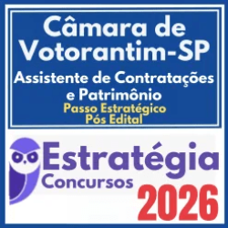 Câmara de Votorantim SP (Assistente de Contratações e Patrimônio + Passo) Pós Edital – Estratégia 2026