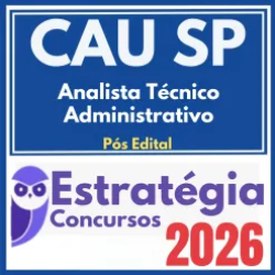 CAU SP (Analista Técnico – Administrativo) Pós Edital – Estratégia 2026