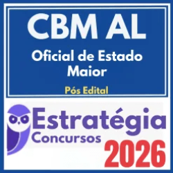 CBM AL (Oficial de Estado Maior) Pós Edital – Estratégia 2026