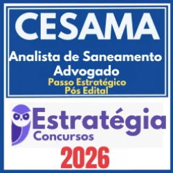CESAMA (Analista de Saneamento – Advogado + Passo) Pós Edital – Estratégia 2026