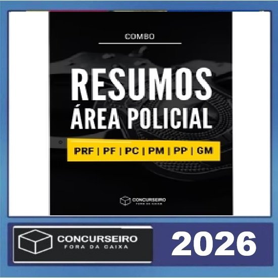 Combo - Área Policial Concurseiro Fora da Caixa 2026.2