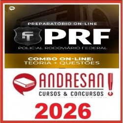 Combo PRF - Policial Rodoviário Federal - Teórico + Resolução de Questões - Andresan 2026