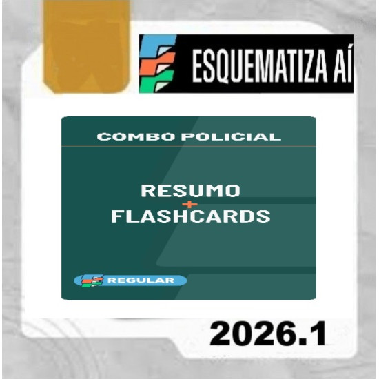 Combo Resumos + Flashcards Policial Regular Esquematiza ai 2026