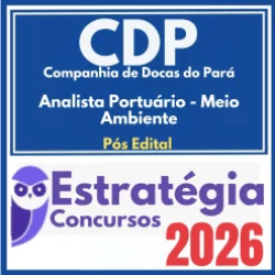 Companhia de Docas do Pará – CDP (Analista Portuário – Meio Ambiente) Pós Edital – Estratégia 2026