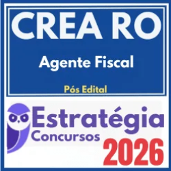 CREA RO (Agente Fiscal) Pós Edital – Estratégia 2026