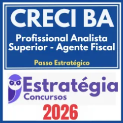 CRECI BA (Profissional de Suporte Técnico – Assistente Administrativo + Passo) Estratégia 2026