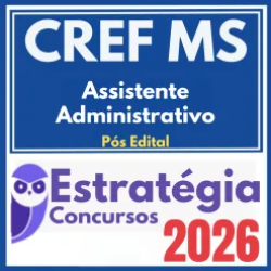 CREF MS (Assistente Administrativo) Pós Edital – Estratégia 2026