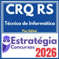 CRQ RS (Técnico de Informática) Pós Edital – Estratégia 2026