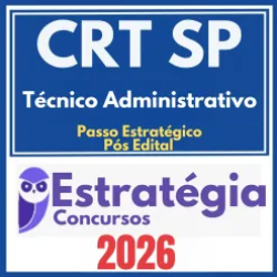 CRT SP (Técnico Administrativo – Passo) Pós Edital – Estratégia 2026