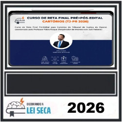 CURSO DE RETA FINAL PARA CARTÓRIOS (TJ-PR) Decorando a Lei seca 2026