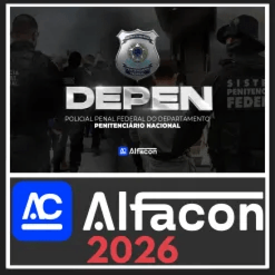DEPEN (Policial Penal Federal) Alfacon 2026