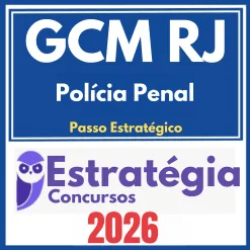 GCM do Rio de Janeiro (Guarda Civil Municipal + Passo) Estratégia 2026