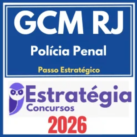 GCM do Rio de Janeiro (Guarda Civil Municipal + Passo) Estratégia 2026