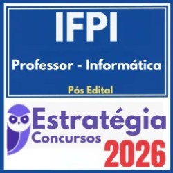 IFPI (Professor – Informática) Pós Edital – Estratégia 2026