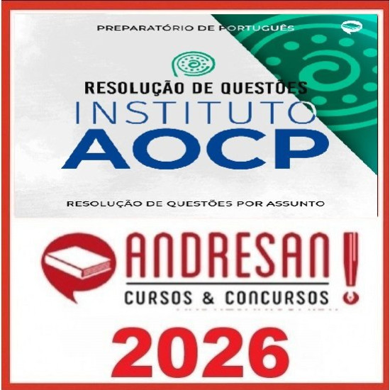 INSTITUTO AOCP - Português - Resolução de Questões Andresan 2026