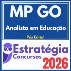 MP GO (Analista em Educação) Pós Edital – Estratégia 2026