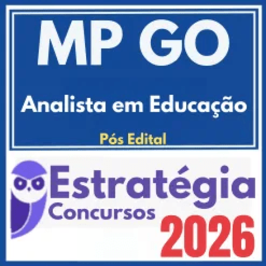 MP GO (Analista em Educação) Pós Edital – Estratégia 2026