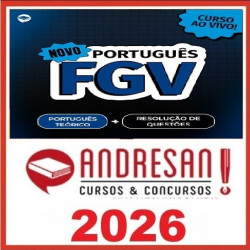 Novo Português FGV: Teoria + Resolução de Questões Andresan 2026