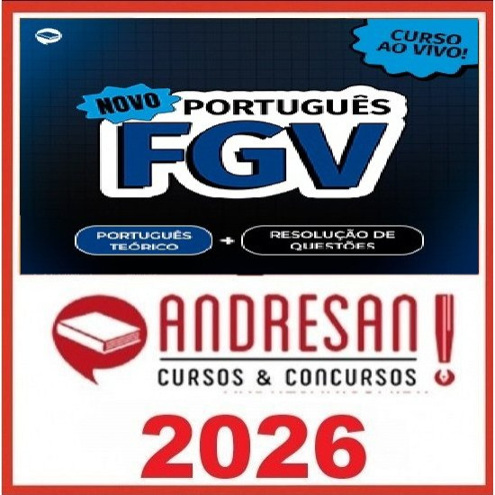 Novo Português FGV: Teoria + Resolução de Questões Andresan 2026