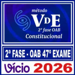 OAB 2ª Fase 47 (Constitucional) Método VDE