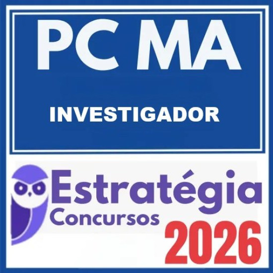 PC MA (Escrivão) Estratégia 2026