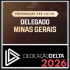 PC MG (Delegado) Dedicação Delta 2026