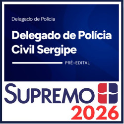 PC SE (Delegado de Polícia Civil de Sergipe) SupremoTv 2026