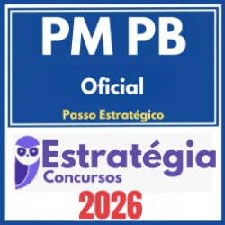 PM PB (Oficial + Passo) Estratégia 2026