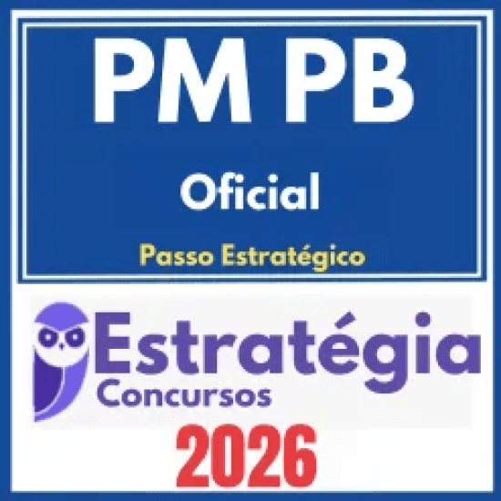PM PB (Oficial + Passo) Estratégia 2026